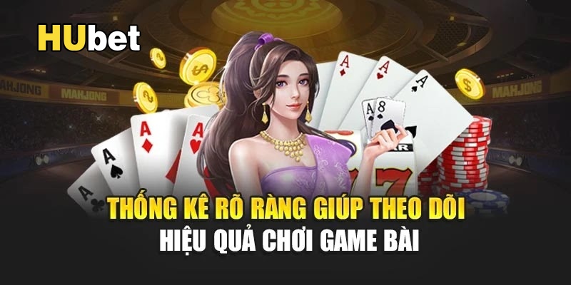 Theo dõi kết quả chơi một cách dễ dàng nhờ thống kê chi tiết.