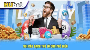 Soi cầu bạch thủ lô – Dự đoán nhanh, chính xác, tăng cơ hội chiến thắng